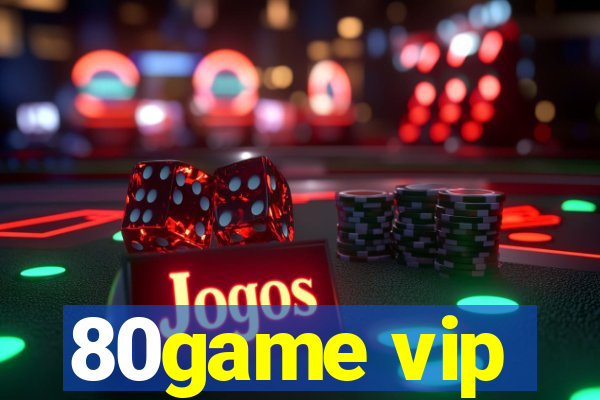 80game vip